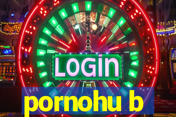 pornohu b